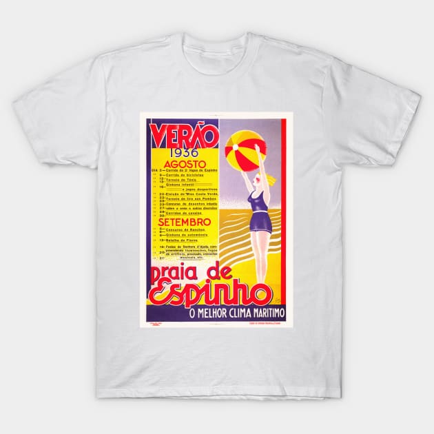 Praia de Espinho Verao Portugal Vintage Poster 1936 T-Shirt by vintagetreasure